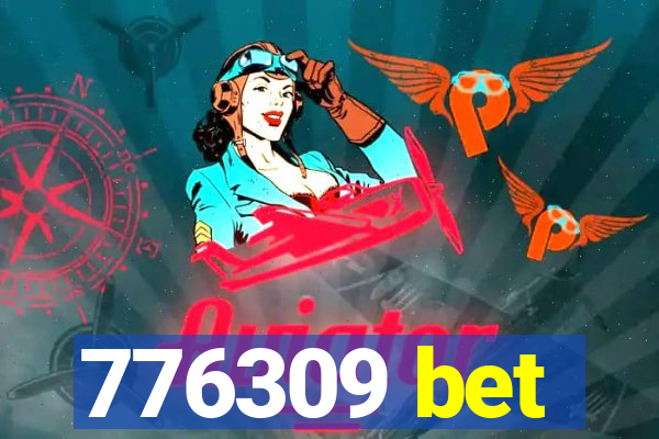 776309 bet